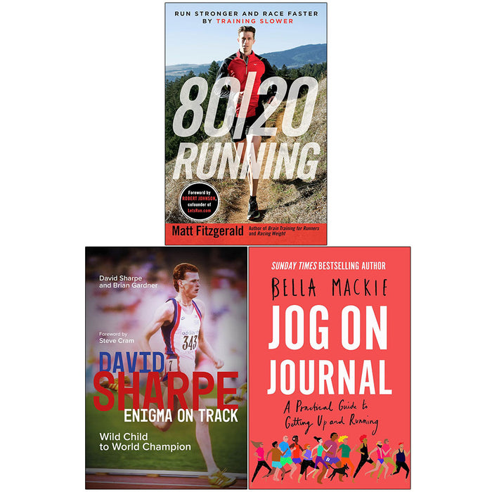 80/20 Running, Enigma on Track, Jog on Journal 3 Books Collection Set by Matt Fitzgerald, David Sharpe & Bella Mackie - The Book Bundle