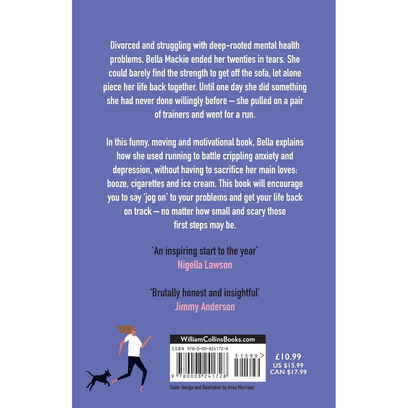 Paperback of Jog On by Bella Mackie, a non-fiction book about how running transformed her life, with a running scene on the cover.