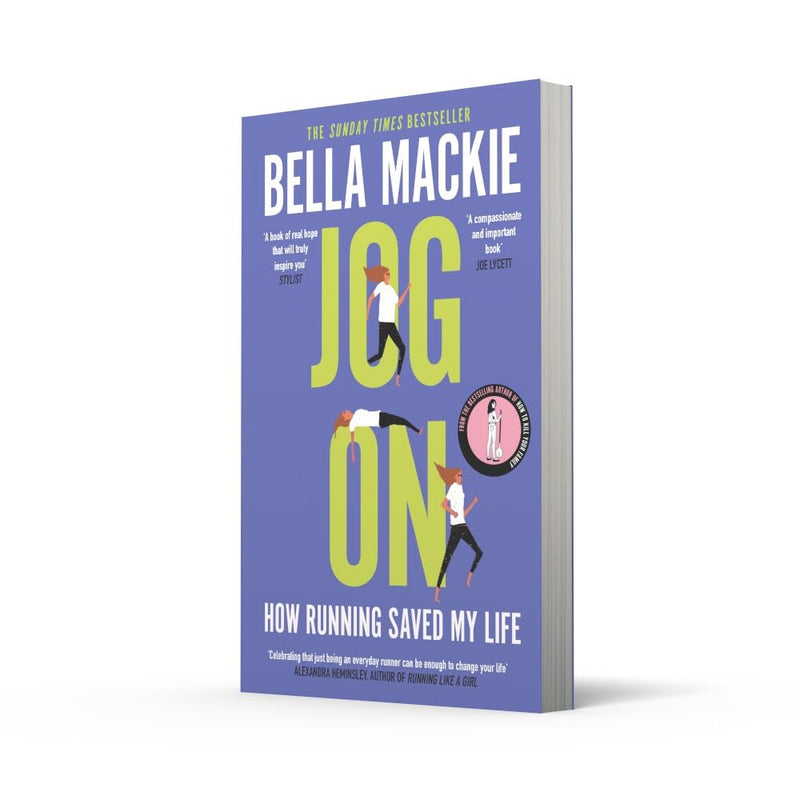 Paperback copy of "Jog On" by Bella Mackie, a non-fiction book about how running positively impacted her life, with a running-themed cover.