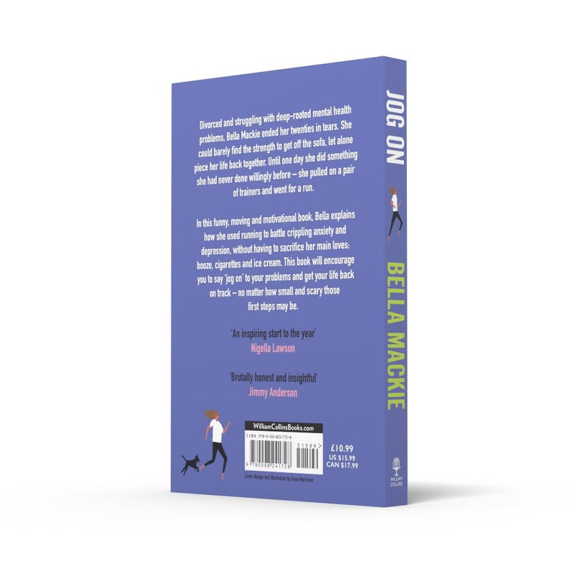 Paperback of "Jog On" by Bella Mackie, a non-fiction book about how running transformed her life, with a cover featuring a running scene.
