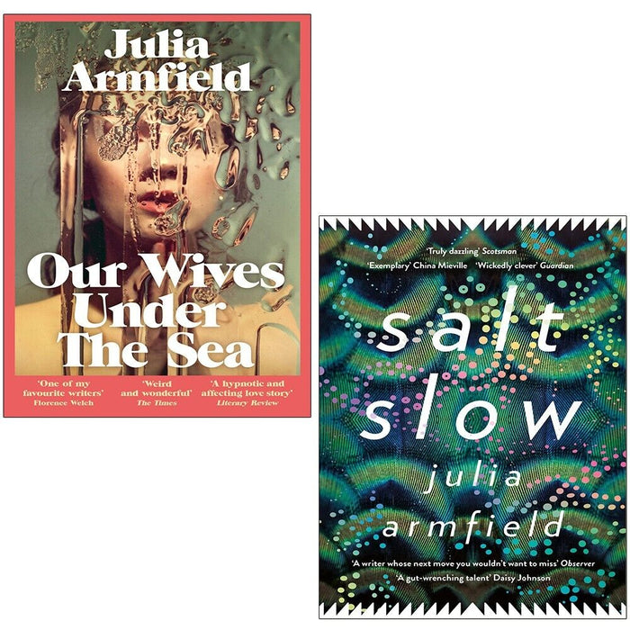 Julia Armfield Collection 2 Books Set Our Wives Under The Sea, Salt Slow - The Book Bundle