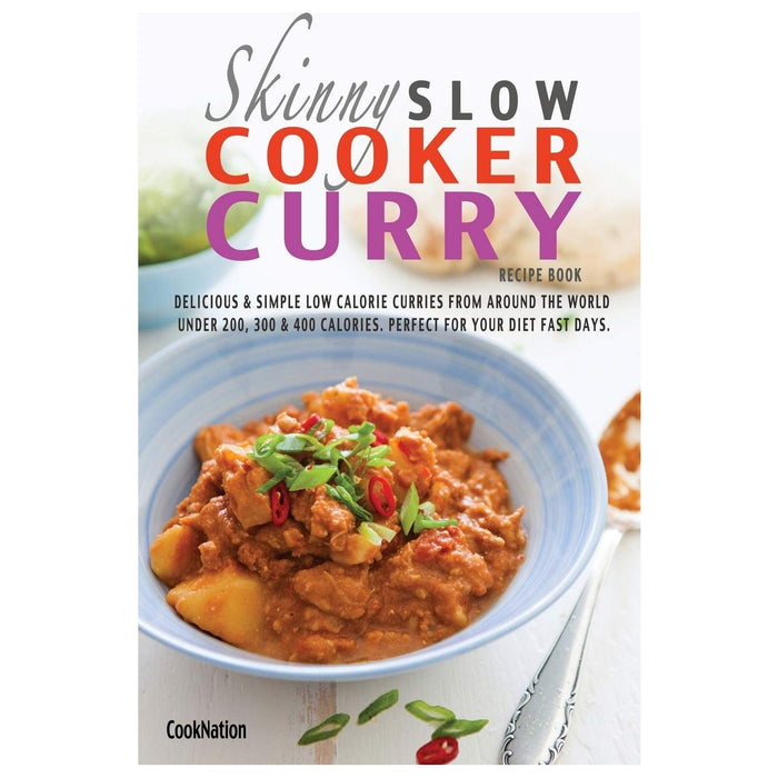 The Skinny Slow Cooker Soup Recipe, More Skinny Slow Cooker Recipes, The Skinny Slow Cooker Curry Recipe 3 Books Set Pack - The Book Bundle