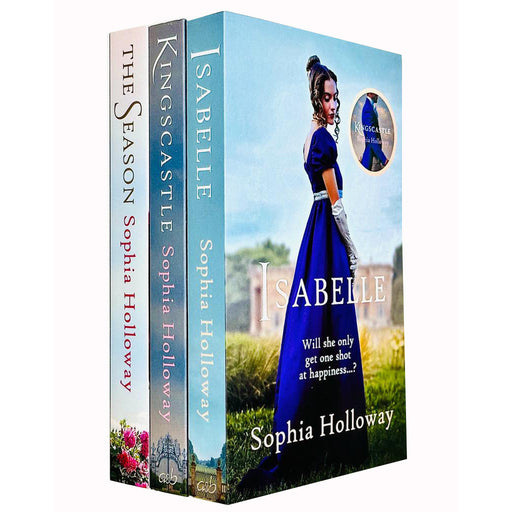 Sophia Holloway Collection 3 Books Set (Isabelle, Kingscastle, The Season) - The Book Bundle