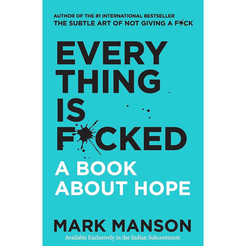 The Subtle Art of Not Giving a Fck & Everything Is Fcked 2 Books Collection Set by Mark Manson - Non Fiction - Paperback