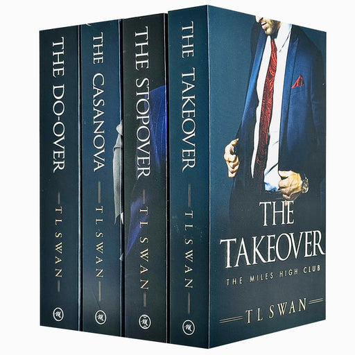 The Miles High Club 4 book series Set By  T L Swan ( The Stopover: 1,The Takeover: 2, The Casanova: 3,The Do-Over: 4) - The Book Bundle