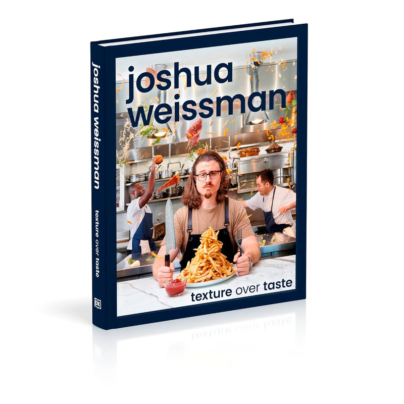 Cover image of Joshua Weissman's cookbook "Texture Over Taste," featuring the title and author on a textured background.