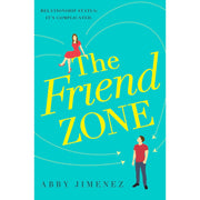 Friend Zone series Collection 3 Books Set by Abby Jimenez Happy Ever After Play - The Book Bundle