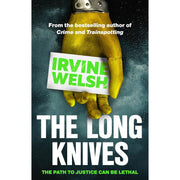Irvine Welsh Crime Series 3 Books Collection Set (Crime, The Long Knives & Resolution) - The Book Bundle