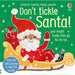 DON'T TICKLE Touchy Feely Sound Books by Sam Taplin 3 Books Collection Set (Penguin!, Dragon & Santa!) - The Book Bundle