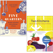 Five Quarters and Two Kitchens 2 Books Collection Set By Rachel Roddy - The Book Bundle