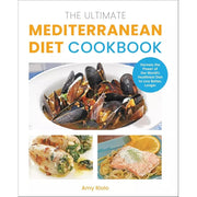 Ultimate Mediterranean Diet, The Comprehensive Beginner's Guide to Plant-Based, How to Lose Weight Forever 3 Books Set - The Book Bundle