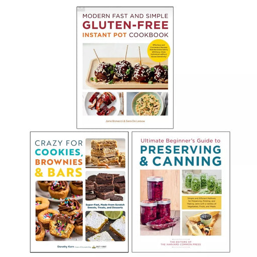 Ultimate Beginner's Guide to Preserving, Modern Fast and Simple Gluten-Free, Crazy For Cookies 3 Books Set - The Book Bundle