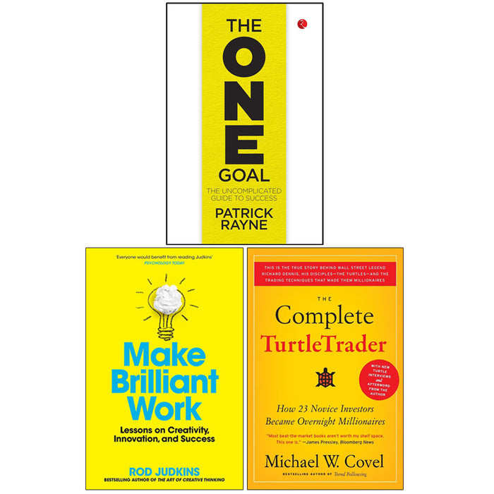 THE ONE GOAL, The Complete TurtleTrader, Make Brilliant Work 3 Books Collection Set - The Book Bundle