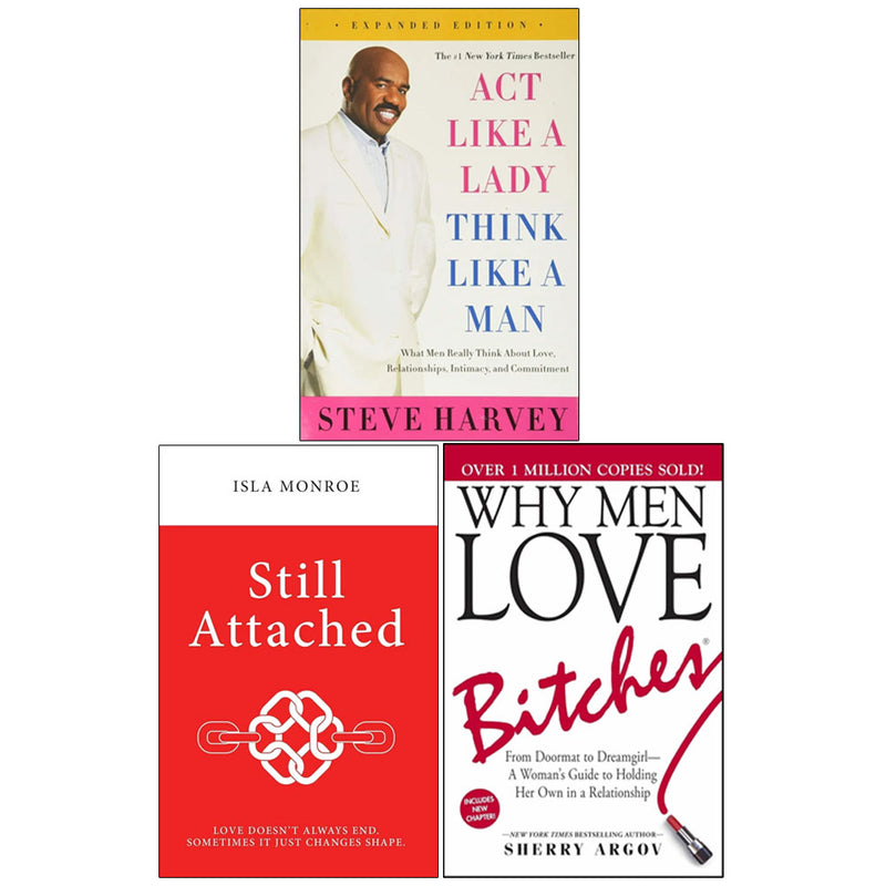 Act Like a Lady, Think Like a Man Expanded Edition, Why Men Love Bitches, Still Attached - 3-Book Set - Non Fiction - Paperback