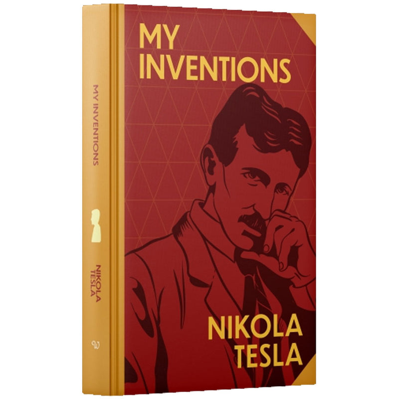 My Inventions by Nikola Tesla -  Fiction - Hardcover