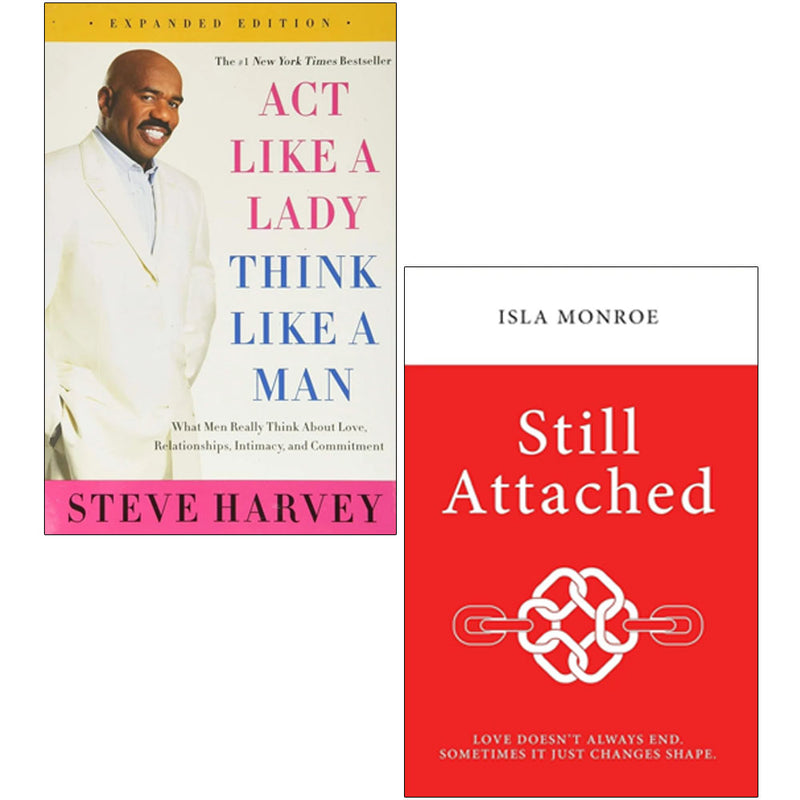 Two paperback non-fiction books from The Book Bundle: "Act Like a Lady, Think Like a Man" by Steve Harvey and "Still Attached" by Isla Monroe.