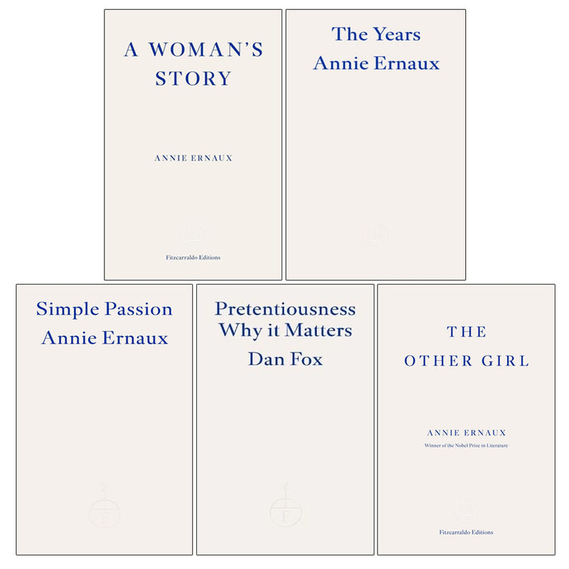 Five paperback books from Annie Ernaux's collection, including Simple Passion and The Years, published by Fitzcarraldo Editions.