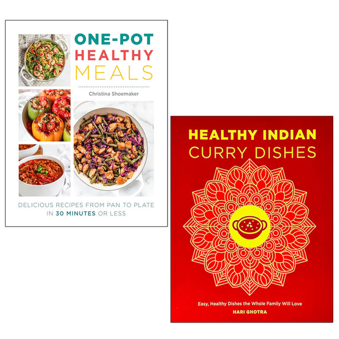 Healthy Indian Curry Dishes, One Pot Healthy Meals 2 Books Collection Set - The Book Bundle
