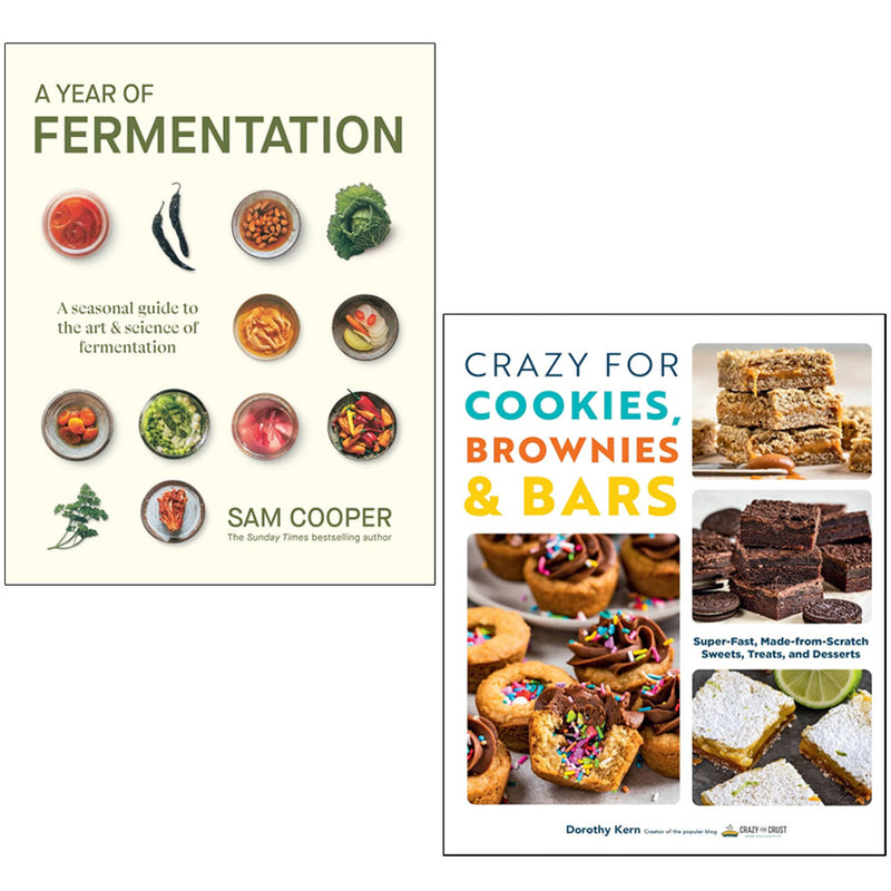 A Year of Fermentation & Crazy For Cookies, Brownies & Bars 2 Books Collection Set - Non Fiction - Mixed Format