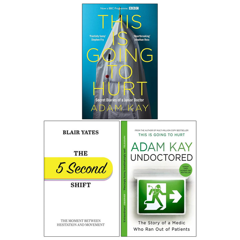 Undoctored, This Is Going to Hurt, The 5 Second Shift 3 Books Collection Set by Adam Kay - Non Fiction - Paperback