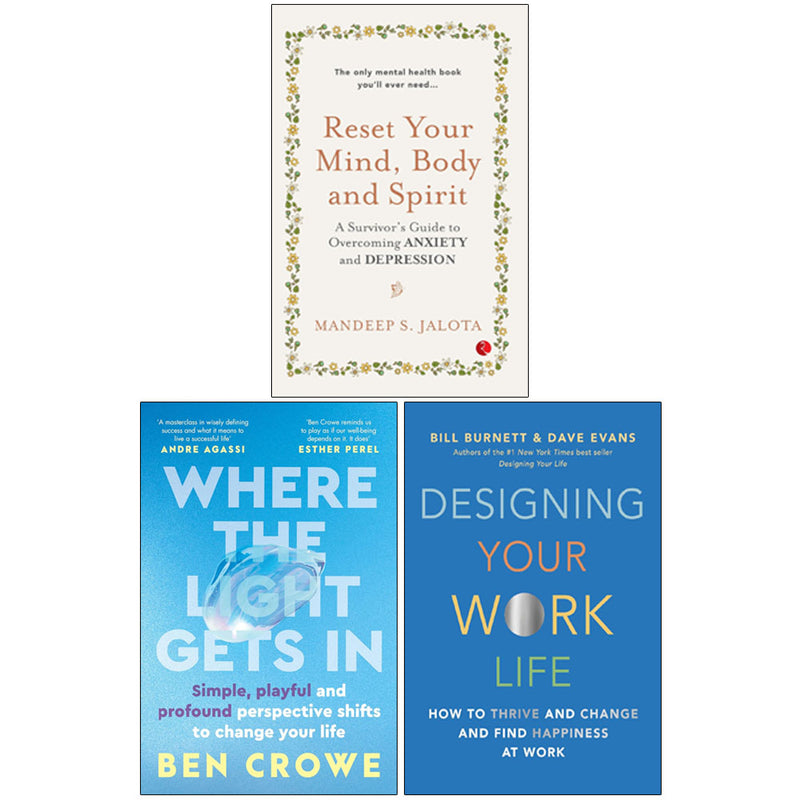 Designing Your Work Life, Where the Light Gets In, Reset Your Mind 3 Books Collection Set - Non Fiction - Mixed Format