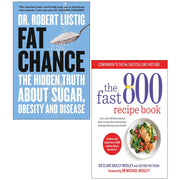 Paperback set of Fat Chance Sugar and The Fast 800 Recipe Book by Dr. Lustig, Clare Bailey Mosley, and Dr. Michael Mosley, with book covers visible.
