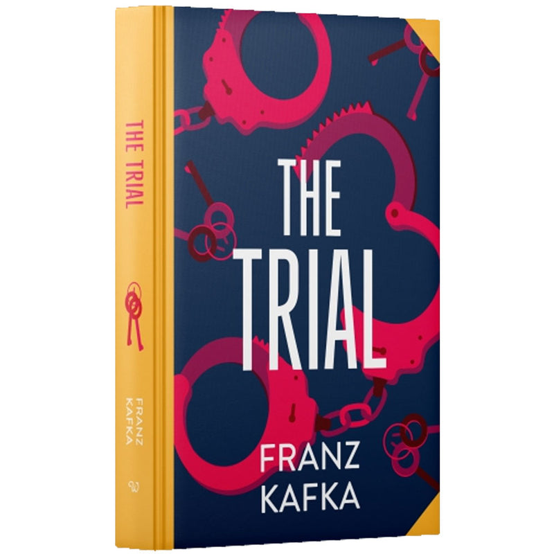 The Trial by Franz Kafka - Classic 20th Century Novel - Fiction - Hardcover