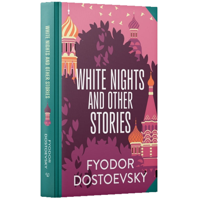 White Nights and Other Stories by Fyodor Dostoevsky - Fiction - Hardcover