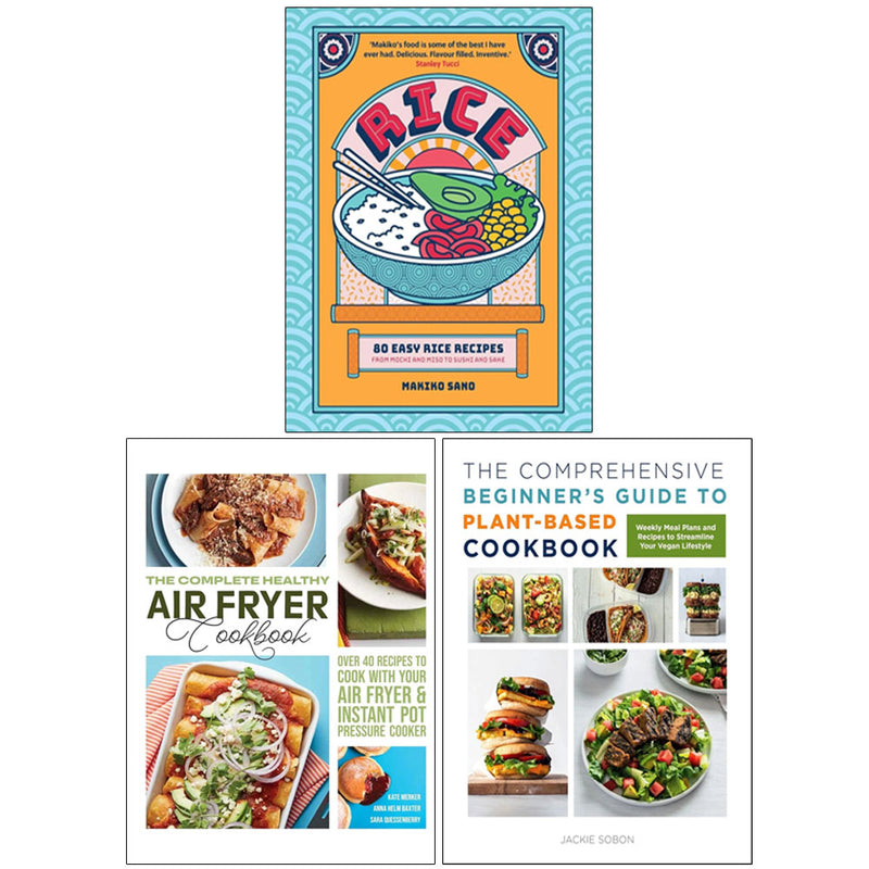 Healthy Cooking Essentials Rice Recipes Plant-Based Air Fryer 3 Books Collection Set - Non Fiction - The Book Bundle