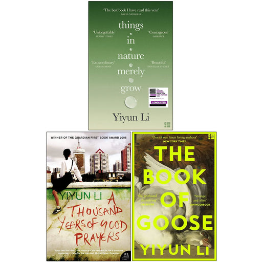 Yiyun Li 3 Books Collection Set (Things in Nature Merely Grow ,The Book of Goose &A Thousand Years of Good Prayers) - The Book Bundle