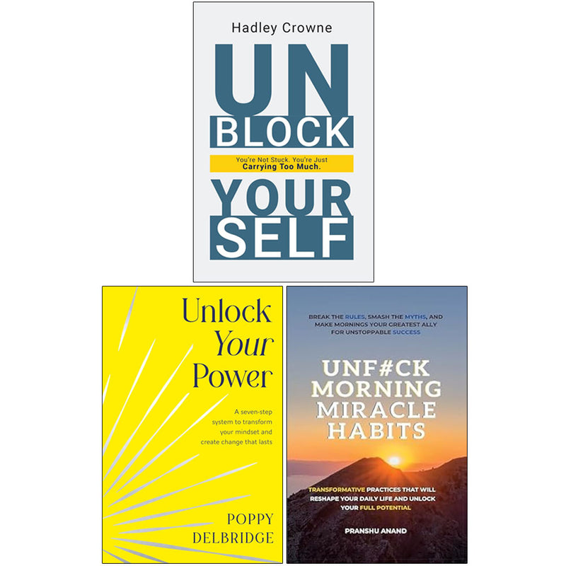 Unlock Your Power, UnF#ck Morning Miracle Habits, Unblock Yourself 3 Books Collection Set - Non Fiction - Mixed Format