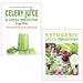 Celery Juice & Green Smoothie Recipe Book,Ketogenic Green Smoothies 2 Books Collection Set - The Book Bundle