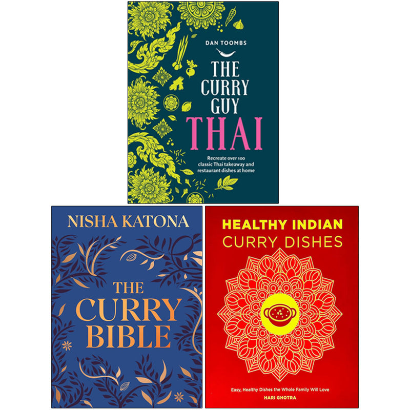 The Curry Bible, Curry Guy Thai, Healthy Indian Curry Dishes 3 Books Collection Set - Non Fiction - Mixed Format