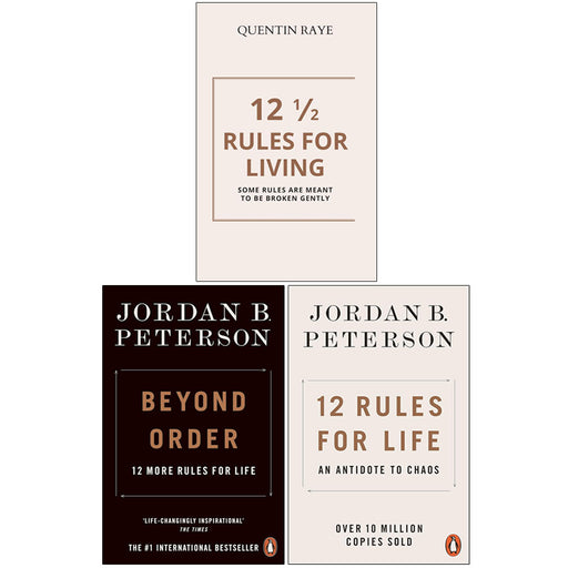 Beyond Order ,12 Rules For Life,12 1/2 Rules For Living 3 Books Collection Set - The Book Bundle