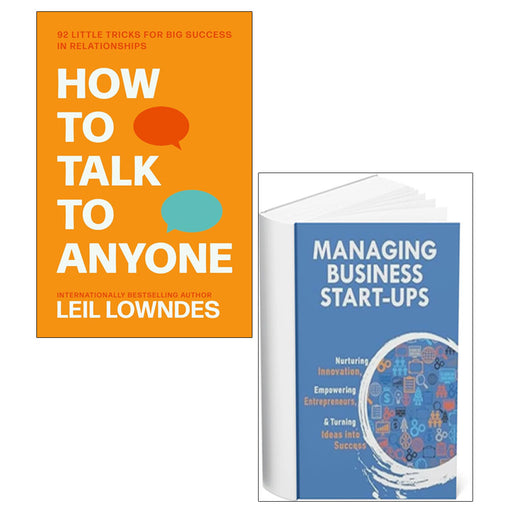 How to Talk to Anyone, Managing Business Start-Ups 2 Books Collection Set - The Book Bundle