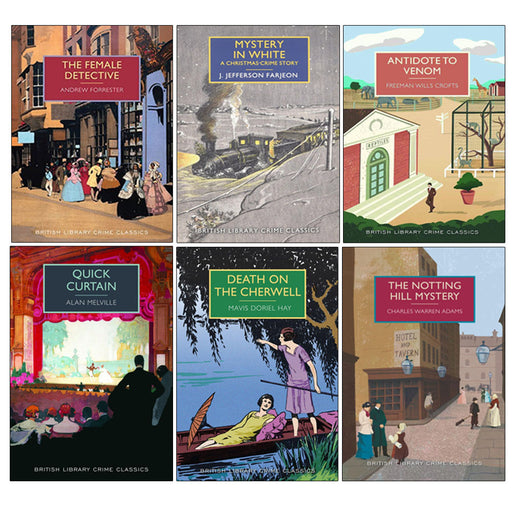 British Library Crime Classics 6-book paperback set featuring works by Crofts, Farjeon, Forrester, Warren Adams, Melville, and Hay.