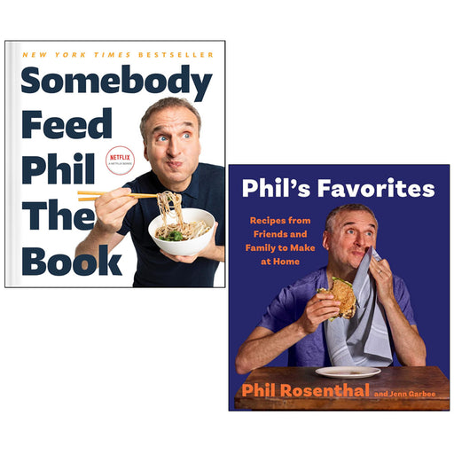Phil Rosenthal 2 Books collection Set (Somebody Feed Phil the Book & Phil's Favorites) - The Book Bundle