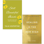 Still Beautiful Inside  by Talia Vespertine & Healing Is the New High by  Vex King 2 Books Collection Set - The Book Bundle