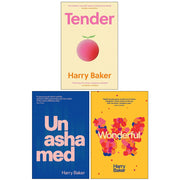 Harry Baker 3 Books Collection Set(Wonderful, Tender Hardcover & Unashamed) - The Book Bundle