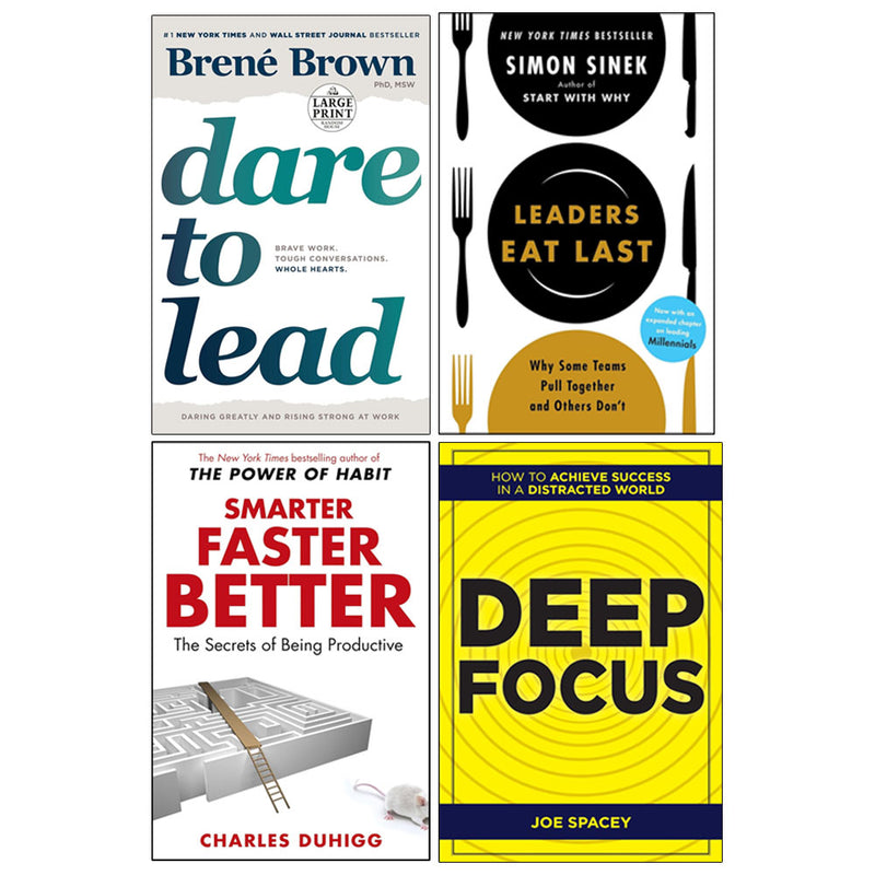 Dare to Lead, Smarter Faster Better, Leaders Eat Last, Deep Focus 4 Books Collection Set - The Book Bundle