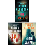 Set of three fiction books by Freida McFadden including Brain Damage, Death Row, and The Witch, in mixed formats.