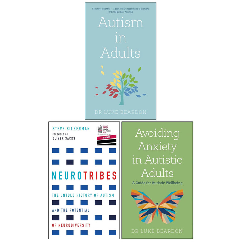NeuroTribes, Avoiding Anxiety in Autistic Adults, Autism in Adults 3 Books Collection Set - Non Fiction - Paperback