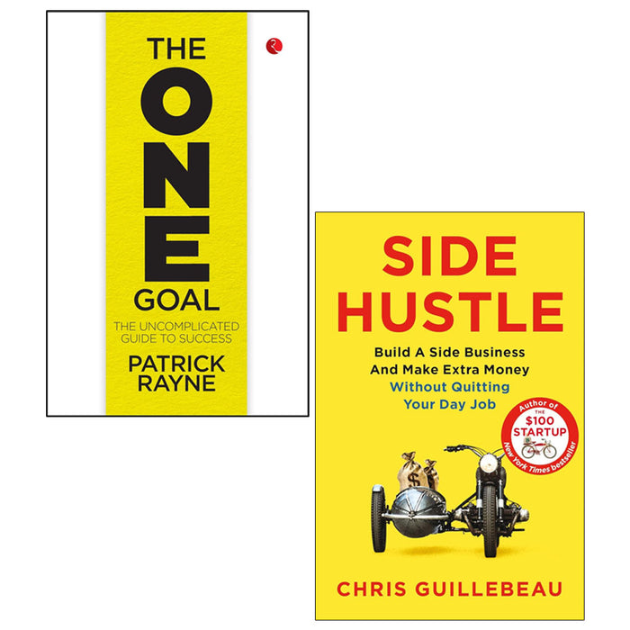 THE ONE GOAL, Side Hustle 2 Books Collection Set Paperback - The Book Bundle