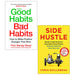 Good Habits, Bad Habits, Side Hustle 2 Books Collection Set Paperback - The Book Bundle