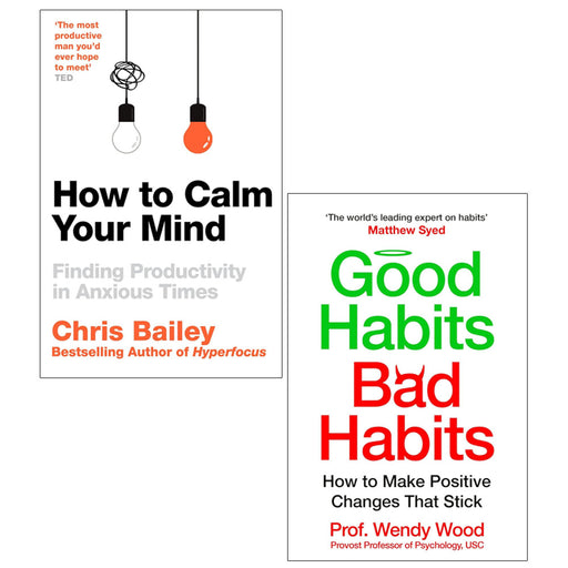 How to Calm Your Mind, Good Habits, Bad Habits 2 Books Collection Set - The Book Bundle