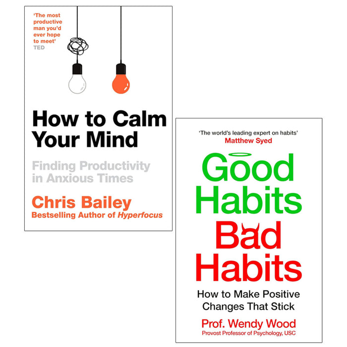 How to Calm Your Mind, Good Habits, Bad Habits 2 Books Collection Set - The Book Bundle
