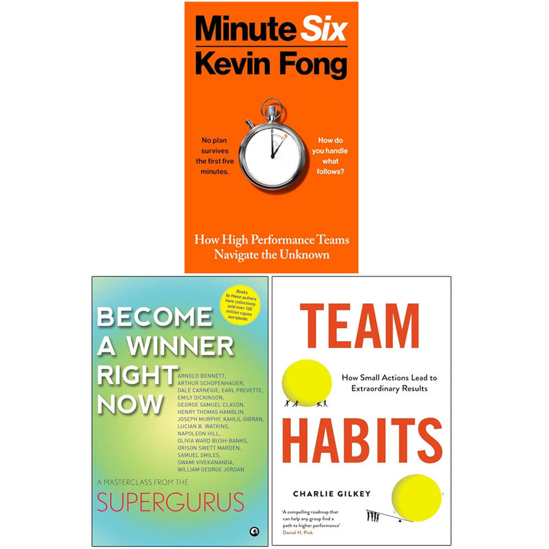 Minute Six, Team Habits & Become a Winner Right Now 3 Books Collection Set - Non Fiction - Mixed Format