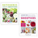Ketogenic Green Smoothies, Ultimate Tasty High Protein 2 Books Collection Set - The Book Bundle