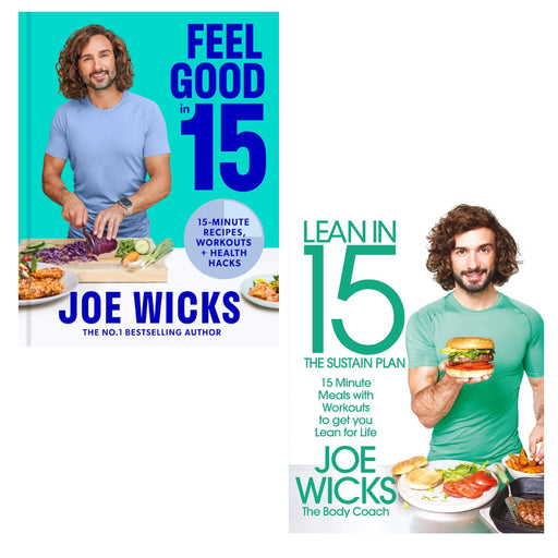 Joe Wicks 2 Books Set (Feel Good in 15, Lean in 15 - The Sustain Plan (HB)) - The Book Bundle