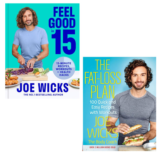 Joe Wicks 2 Books Set (Feel Good in 15, The Fat-Loss Plan (HB)) - The Book Bundle